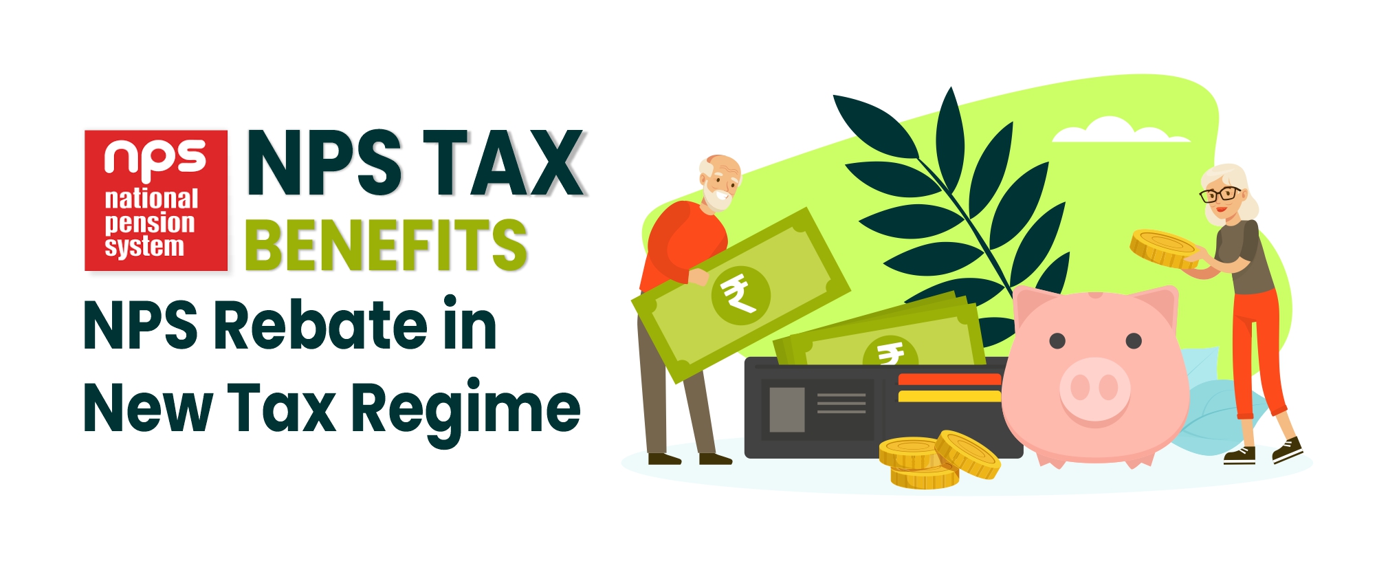 NPS Tax Benefits Know More About NPS Tax Deduction Alankit